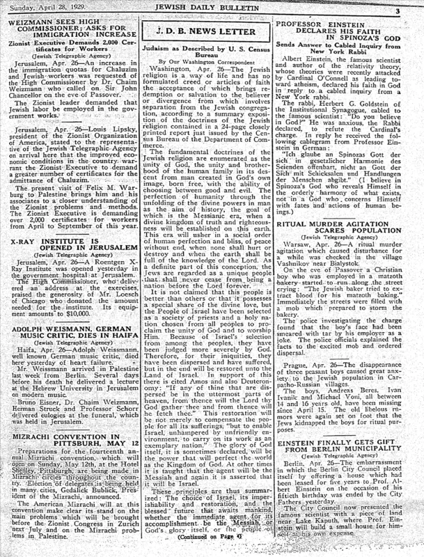 The Jewish Telegraphic Agency's bulletin of 28 April 1929: "Professor Einstein Declares His Faith in Spinoza's God."
