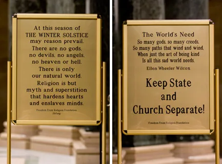 The foundation's solstice sign in the Wisconsin State Capitol, December 2008.