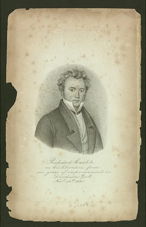 Richard Carlile, the freethought publisher whose disciples at Warner Place the boy set out to convert.