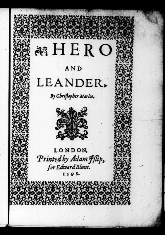The title page of Hero and Leander, 1598, published after his death.