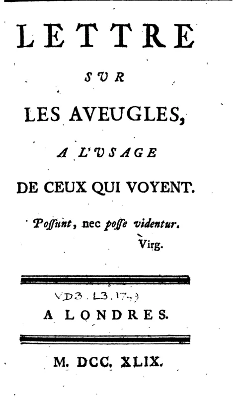 The Lettre sur les aveugles, 1749.