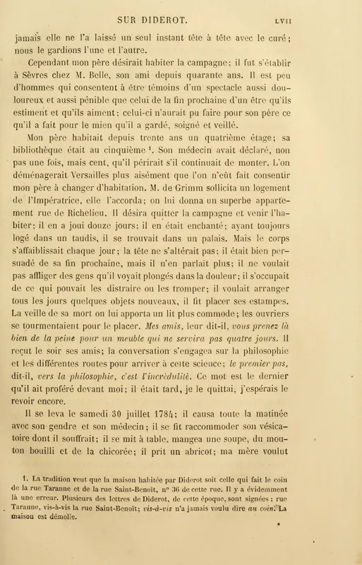 Mme de Vandeul's memoir, p. lvii: "le premier pas vers la philosophie, c'est l'incrédulité."