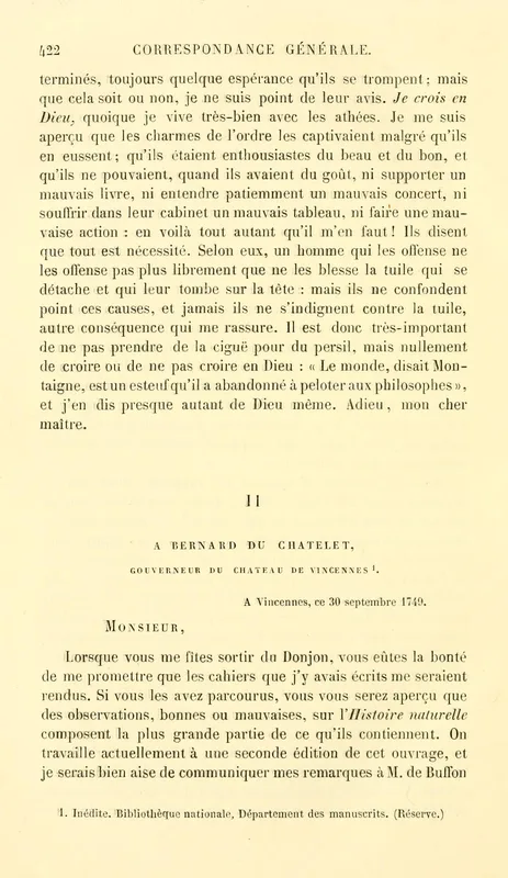 Diderot to Voltaire, 11 June 1749: "Je crois en Dieu, quoique je vive très-bien avec les athées."