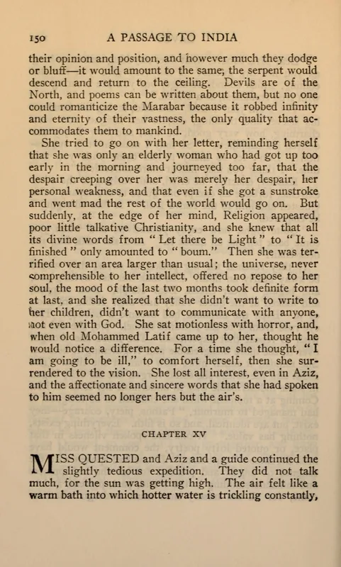 Page 150 of A Passage to India, 1924: "poor little talkative Christianity."