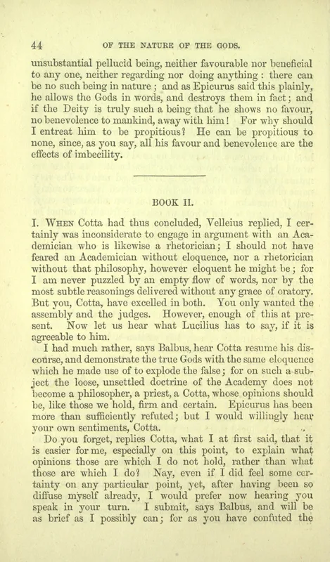 Cicero, On the Nature of the Gods, in Yonge's translation, p. 44: "he allows the Gods in words, and destroys them in fact."