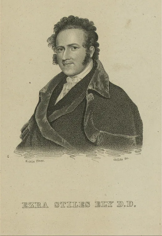 Ezra Stiles Ely, the Philadelphia Presbyterian whose 1827 call for "a Christian party in politics" alarmed her.