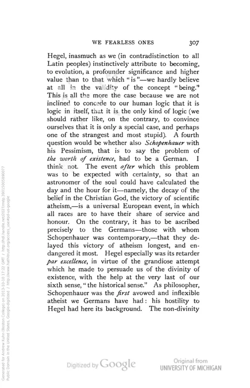 Page 307 of The Joyful Wisdom (1910): "the victory of scientific atheism."