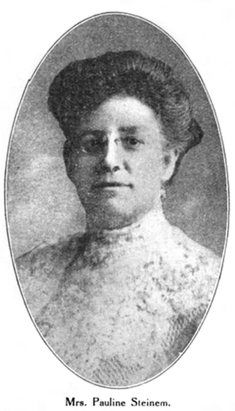 Pauline Perlmutter Steinem, Gloria's grandmother, a suffragist, Theosophist and member of the Toledo Board of Education, in 1909.