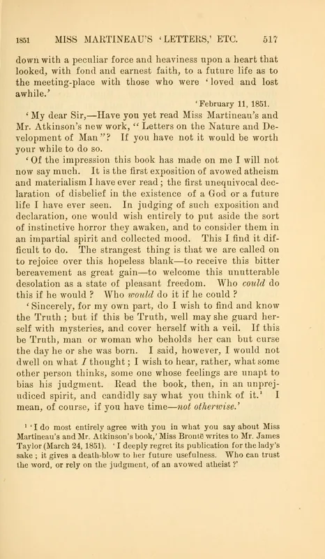 Gaskell's Life of Charlotte Brontë, p. 517: "the first exposition of avowed atheism and materialism I have ever read."