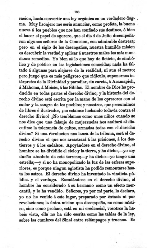 His speech of 7 July 1856, Obras I, p. 188: "derecho divino."