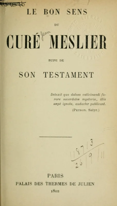 Le Bon Sens du curé Meslier, the Paris edition of about 1802: d'Holbach's book under Meslier's name.
