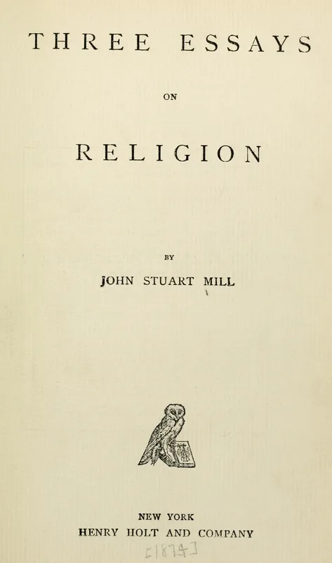 The title page of Three Essays on Religion (New York, 1874).