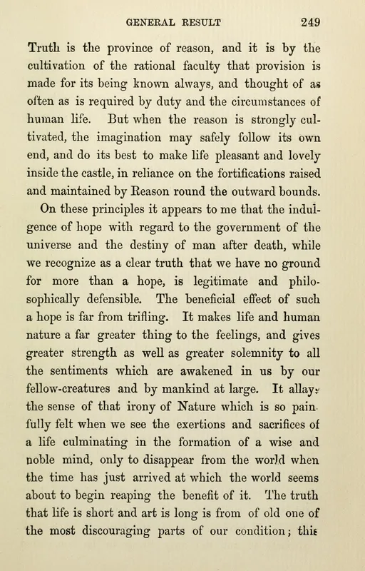 Page 249 of the Three Essays, where Mill calls the indulgence of hope "legitimate and philosophically defensible."