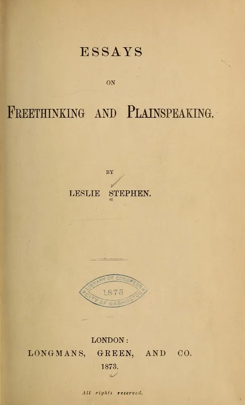 The title page of Essays on Freethinking and Plainspeaking (1873).