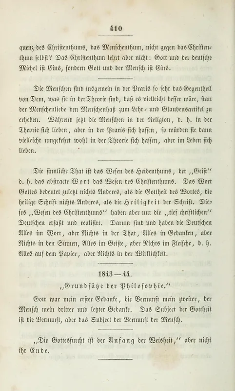 Page 410 of his collected works, volume II (1846): "Gott war mein erster Gedanke, die Vernunft mein zweiter, der Mensch mein dritter und letzter Gedanke."