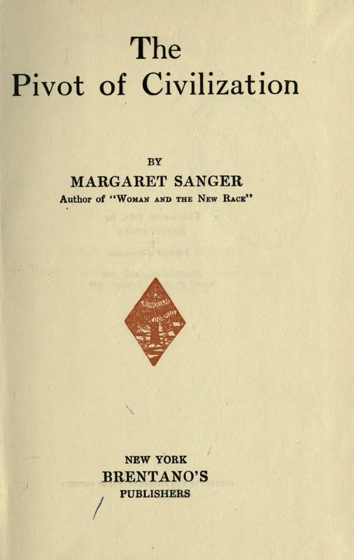 The title page of The Pivot of Civilization (1922).