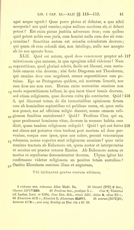 Cicero, De natura deorum I.118, in Mayor's edition of 1880: "Quid? Prodicus Cius..."
