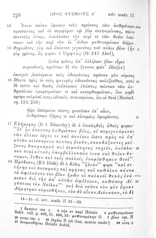 Sextus Empiricus, Adversus Mathematicos IX 18, page 216 of the Teubner edition: the report of Prodicus.