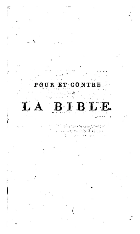 The title page of Pour et contre la Bible, 1801.