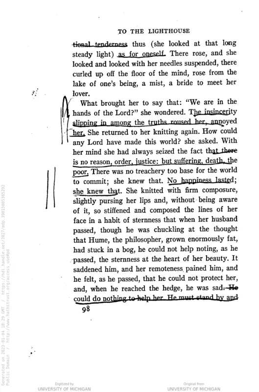 Page 98 of To the Lighthouse (1927): "How could any Lord have made this world?"